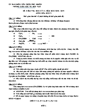 Đề kiểm tra học kỳ II môn Hóa học Lớp 9 - Năm học 2018-2019 - Phòng giáo dục và đào tạo quận Phú Nhuận